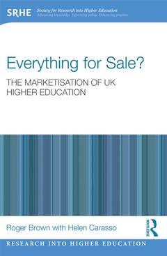 Couverture de l’ouvrage Everything for Sale? The Marketisation of UK Higher Education