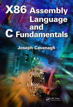 Couverture de l’ouvrage X86 Assembly Language and C Fundamentals