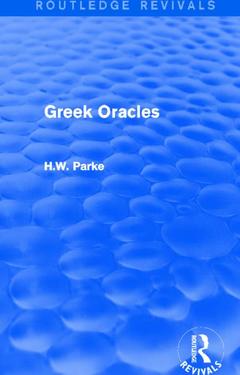 Couverture de l’ouvrage Greek Oracles (Routledge Revivals)