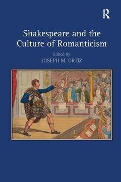 Cover of the book Shakespeare and the Culture of Romanticism