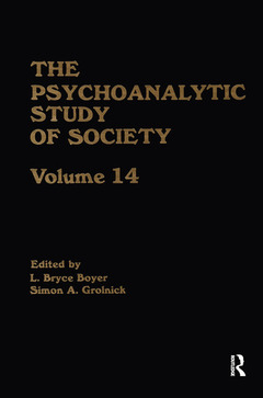 Couverture de l’ouvrage The Psychoanalytic Study of Society, V. 14