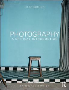Cover of the book Photography: A Critical Introduction
