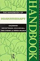 Cover of the book The Handbook of Dramatherapy