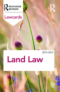 Couverture de l’ouvrage Land Law Lawcards 2012-2013