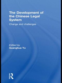 Couverture de l’ouvrage The Development of the Chinese Legal System