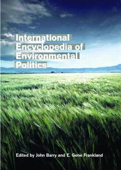 Couverture de l’ouvrage International Encyclopedia of Environmental Politics