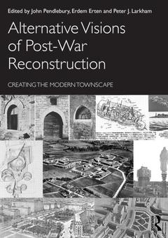 Couverture de l’ouvrage Alternative Visions of Post-War Reconstruction