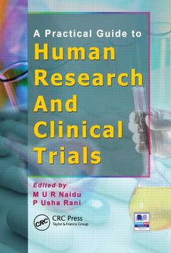 Couverture de l’ouvrage A Practical Guide to Human Research and Clinical Trials