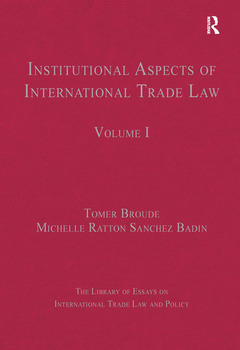 Couverture de l’ouvrage Institutional Aspects of International Trade Law