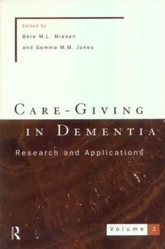 Couverture de l’ouvrage Care-Giving In Dementia 2