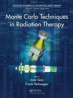 Couverture de l’ouvrage Monte Carlo Techniques in Radiation Therapy