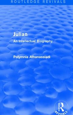 Couverture de l’ouvrage Julian (Routledge Revivals)