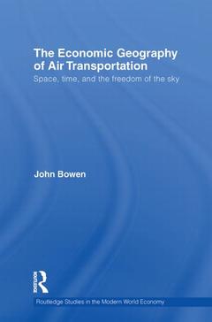 Cover of the book The Economic Geography of Air Transportation