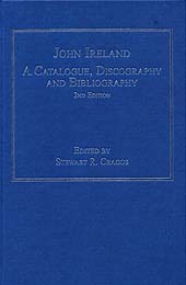 Couverture de l’ouvrage John Ireland: A Catalogue, Discography and Bibliography
