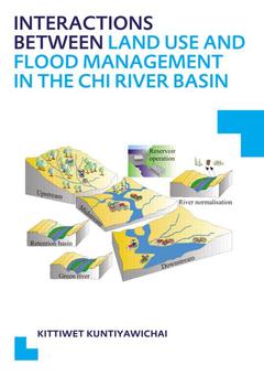 Cover of the book Interactions between Land Use and Flood Management in the Chi River Basin