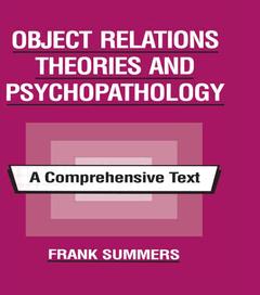 Couverture de l’ouvrage Object Relations Theories and Psychopathology