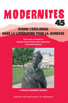Cover of the book Ecrire l'esclavage dans la littérature pour la jeunesse