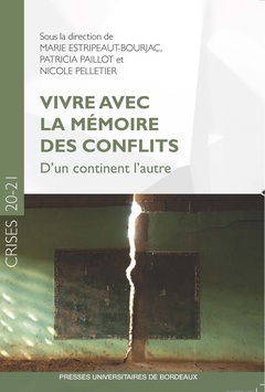 Couverture de l’ouvrage Vivre avec la mémoire des conflits