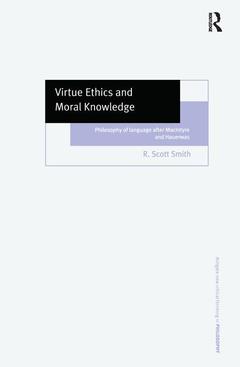 Couverture de l’ouvrage Virtue Ethics and Moral Knowledge