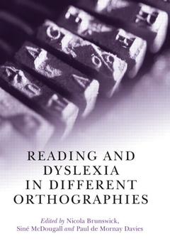 Couverture de l’ouvrage Reading and Dyslexia in Different Orthographies