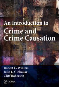 Couverture de l’ouvrage An Introduction to Crime and Crime Causation