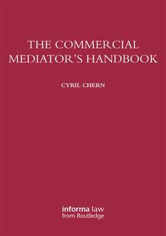 Couverture de l’ouvrage The Commercial Mediator's Handbook