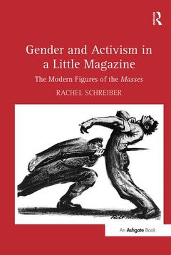 Couverture de l’ouvrage Gender and Activism in a Little Magazine