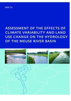 Couverture de l’ouvrage Assessment of the Effects of Climate Variability and Land-Use Changes on the Hydrology of the Meuse River Basin