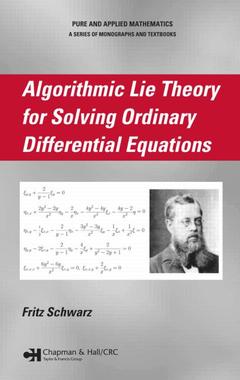 Couverture de l’ouvrage Algorithmic Lie Theory for Solving Ordinary Differential Equations