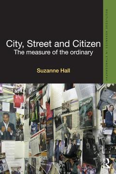 Couverture de l’ouvrage City, Street and Citizen
