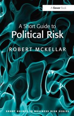 Couverture de l’ouvrage A Short Guide to Political Risk