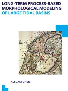 Couverture de l’ouvrage Long-term Process-based Morphological Modeling of Large Tidal Basins