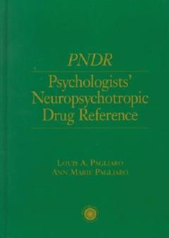 Couverture de l’ouvrage Psychologist's Neuropsychotropic Desk Reference