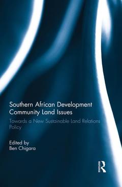 Couverture de l’ouvrage Southern African Development Community Land Issues Volume I