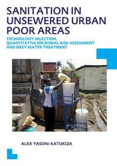 Couverture de l’ouvrage Sanitation in Unsewered Urban Poor Areas
