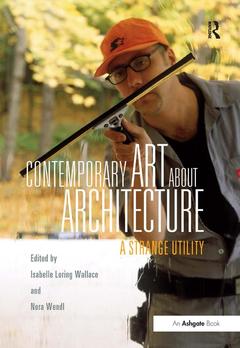 Couverture de l’ouvrage Contemporary Art About Architecture
