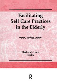 Couverture de l’ouvrage Facilitating Self Care Practices in the Elderly