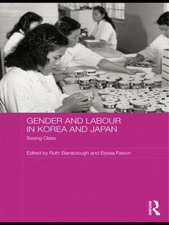 Cover of the book Gender and Labour in Korea and Japan