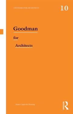 Couverture de l’ouvrage Goodman for Architects