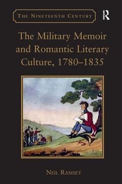 Cover of the book The Military Memoir and Romantic Literary Culture, 1780–1835