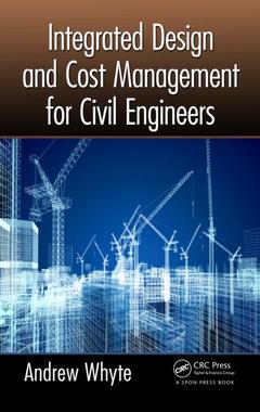 Couverture de l’ouvrage Integrated Design and Cost Management for Civil Engineers