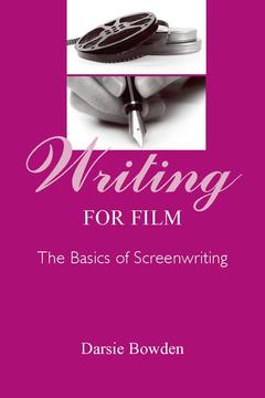 Couverture de l’ouvrage Writing for Film