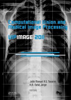Couverture de l’ouvrage Computational Vision and Medical Image Processing: VipIMAGE 2011
