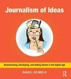 Couverture de l’ouvrage Journalism of Ideas
