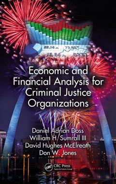 Couverture de l’ouvrage Economic and Financial Analysis for Criminal Justice Organizations