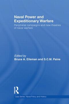 Cover of the book Naval Power and Expeditionary Wars