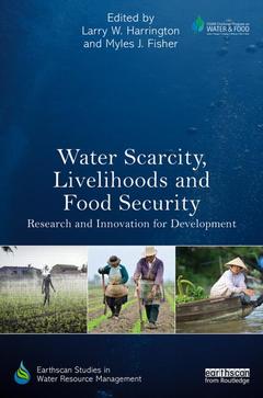 Couverture de l’ouvrage Water Scarcity, Livelihoods and Food Security