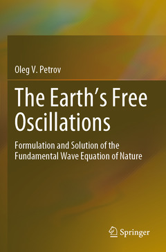 Couverture de l’ouvrage The Earth’s Free Oscillations