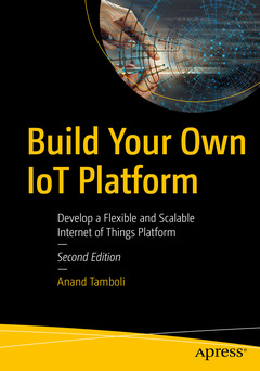 Couverture de l’ouvrage Build Your Own IoT Platform