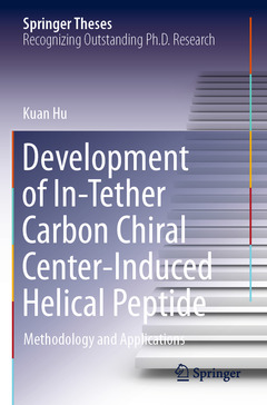 Couverture de l’ouvrage Development of In-Tether Carbon Chiral Center-Induced Helical Peptide